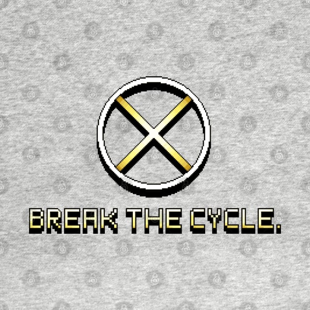 Break the Cycle by Pixel Dreams